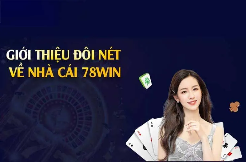 Giới thiệu 78WIN 